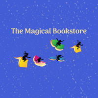 Sensory-Friendly The Magical Bookstore
