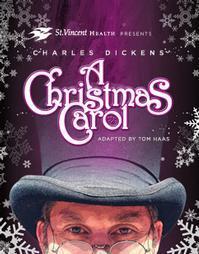 St. Vincent Health presents Charles Dickens' A CHRISTMAS CAROL in Indianapolis