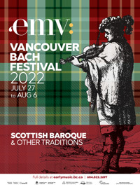 2022 EMV Bach Festival - Scottish Baroque & Other Traditions in Vancouver