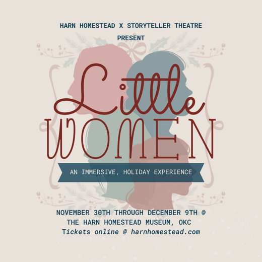 LITTLE WOMEN: A Holiday Experience