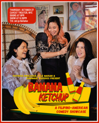 Banana Ketchup: A Filipino-American Comedy Showcase show poster
