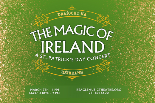 The Magic of Ireland: A St. Patrick's Day Concert in Boston