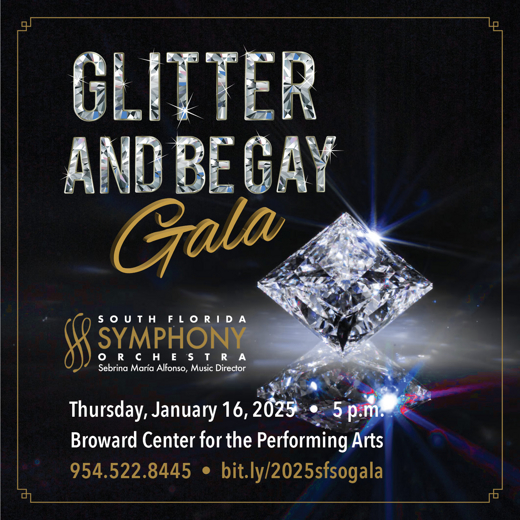 South Florida Symphony Orchestra’s “Glitter and Be Gay Gala” 