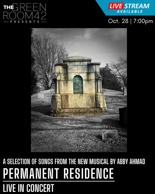 PERMANENT RESIDENCE: Live in Concert (selections from a new musical by Abby Ahmad)