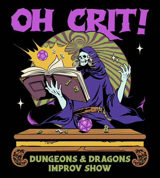 Oh Crit! The D&D Improv Show  in Baltimore