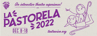 La Pastorela 2022: An Interactive Theatre Experience! in Austin