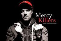 Mercy Killers show poster