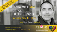 Brian De Lorenzo: “I Know More Now” CD Release Concert show poster