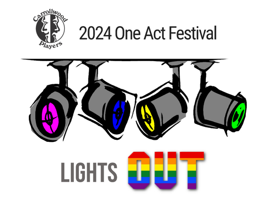 Lights OUT LGBTQ+ One Act Play Festival