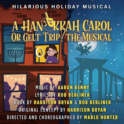 A Hanukkah Carol, or GELT TRIP! The Musical in Baltimore