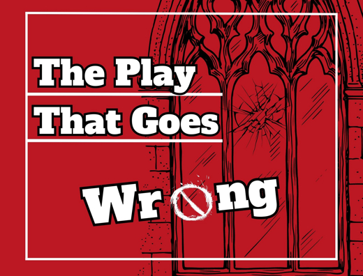 The Play That Goes Wrong in Phoenix