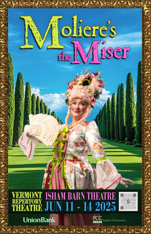 Moliere's The Miser in Vermont