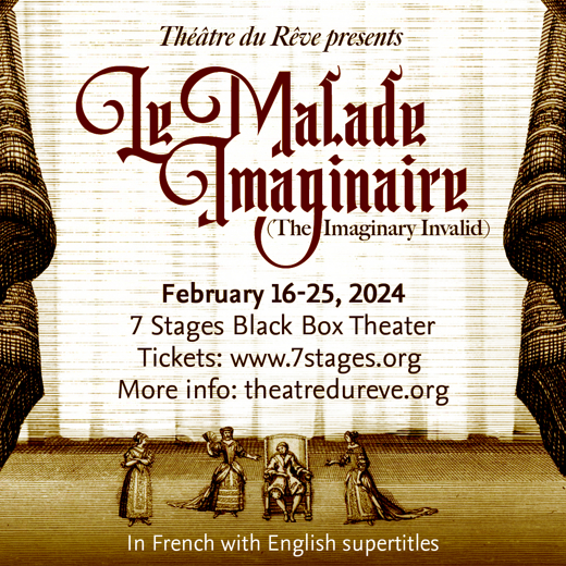 LE MALADE IMAGINAIRE (THE IMAGINARY INVALID) show poster