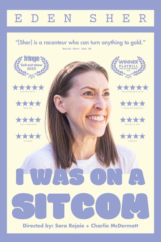 Eden Sher: I Was On A Sitcom show poster