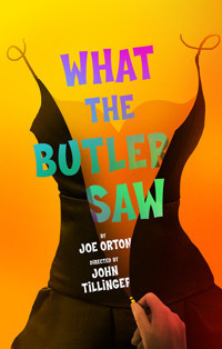 What the Butler Saw show poster