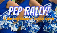 Pep Rally: A Spirited Variety Show show poster