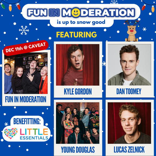 Fun in Moderation Is Up To Snow Good show poster