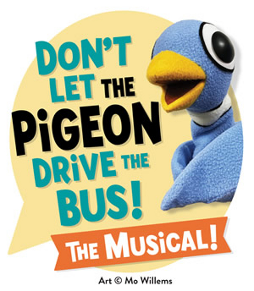 Don't let the Pigeon Drive the Bus! The Musical!