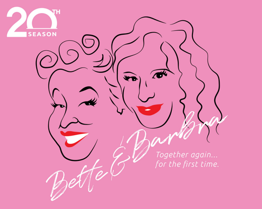 Bette & Barbra: Together Again ... For The First Time in Kansas City