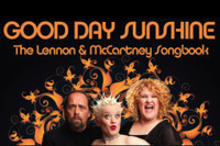 Good Day Sunshine: The Lennon and McCartney Songbook show poster