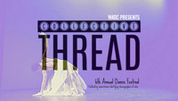 MODArts Dance Collective (MADC) presents Collective Thread