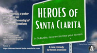 HEROES of Santa Clarita show poster