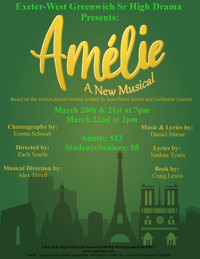 Amelie the Musical presented by the Exeter-West Greenwich Senior High Drama Club show poster