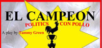 El Campeón: Politics con Pollo show poster