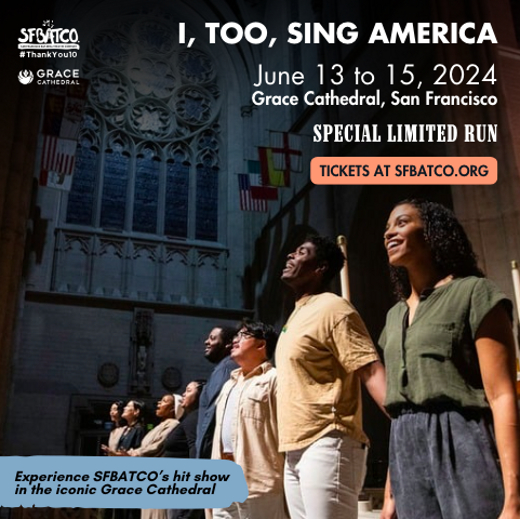 I, Too, Sing America in San Francisco / Bay Area