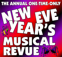The Annual One -Time -Only New Year'S Eve Musical Revue show poster