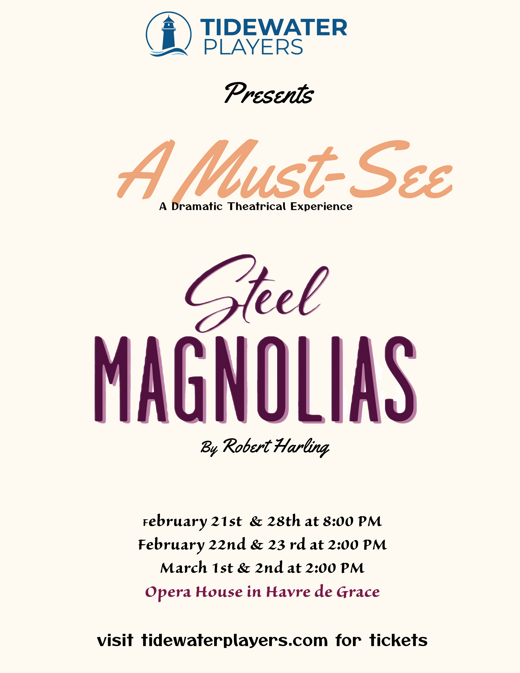 Steel Magnolias in Baltimore