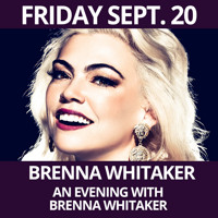 BRENNA WHITAKER- An Evening with Brenna Whitaker show poster