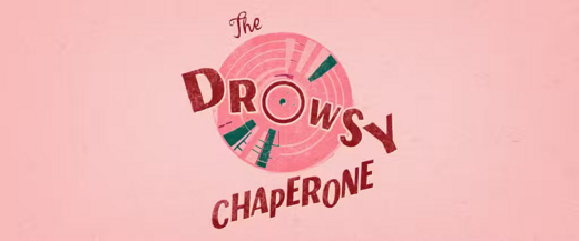 The Drowsy Chaperone in Los Angeles