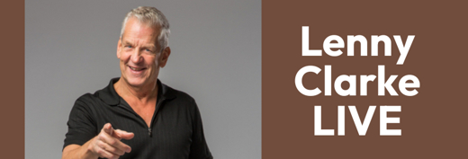 LENNY CLARKE – Fri June 13, 7:30pm