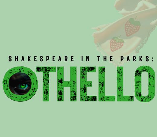 2025 Shakespeare in the Parks: OTHELLO show poster