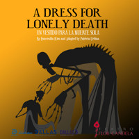 A Dress for Lonely Death - A Day of the Dead Celebration