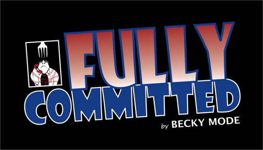 FULLY COMMITTED