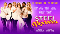 2 for 1: Steel Magnolias show poster