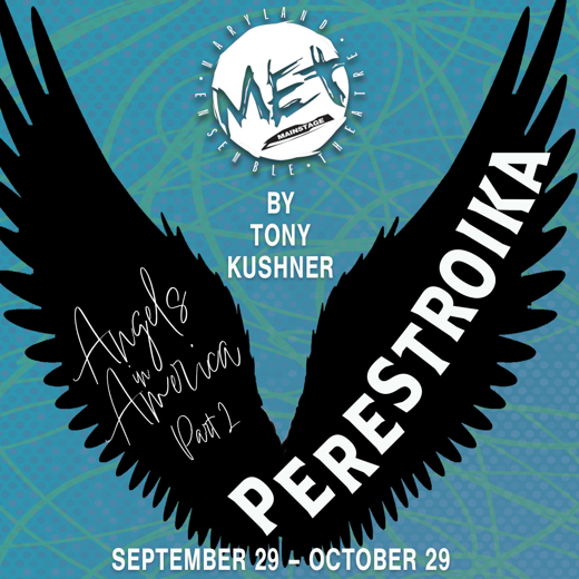 Angels in America Part 2: Perestroika