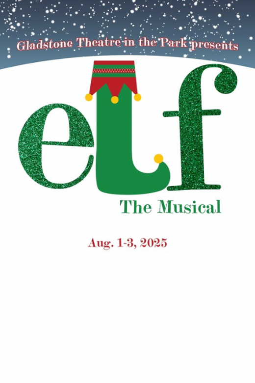 Elf the Musical in Kansas City