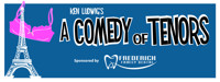 Tibbits Summer Theatre presents Ken Ludwig's A Comedy of Tenors show poster