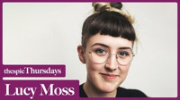 Thespie Thursdays with Lucy Moss
