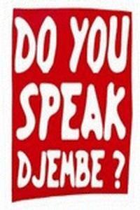 Do You Speak Djembe?