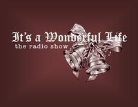 It's a Wonderful Life: the radio show show poster