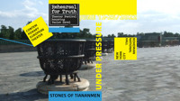 Rehearsal for Truth 2022: Stones of Tiananmen
