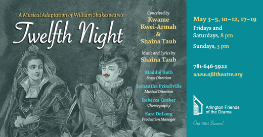 Twelfth Night, A musical Adaptation by Shaina Taub in Boston