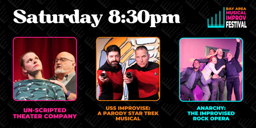 Bay Area Musical Improv Festival - Saturday 8:30PM Show