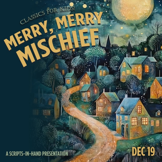 Merry, Merry Mischief: Holiday Classics in New Jersey