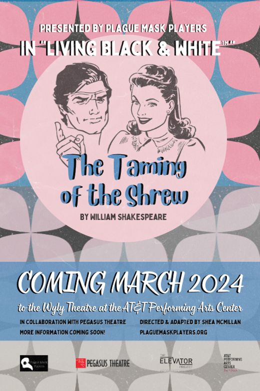 The Taming of the Shrew in Dallas
