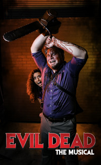 Evil Dead the Musical show poster